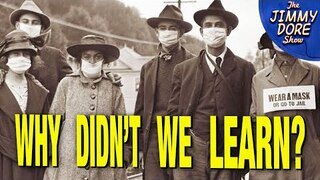 Masks Were A Complete Failure During The Spanish Flu Of 1918!