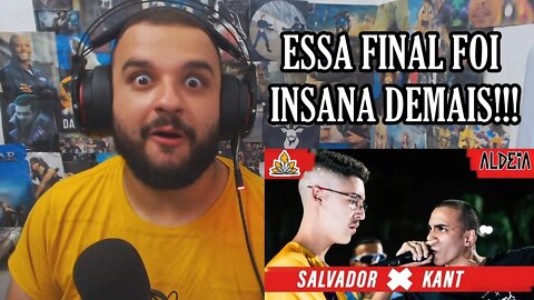 (REACT) SALVADOR X KANT | GRANDE FINAL | 181ª Batalha da Aldeia | Barueri | SP