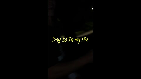 Day 13 of my life #reels #funny #fun #vlog