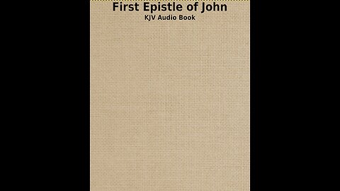 I John - Ch 1 - KJV