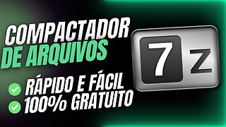 😯[ATUALIZADO] - 7ZIP como usar PASSO A PASSO? 💡