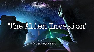 'The Alien Invasion' May 19th. 'Highlights'
