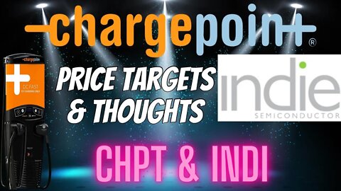 Chargepoint & Indie Semiconductor Stock Update - Indi & Chpt Stock