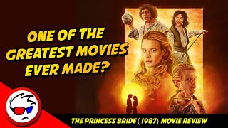 The Princess Bride (1987) Movie Review - One Of The Greatest Movies Ever Made?