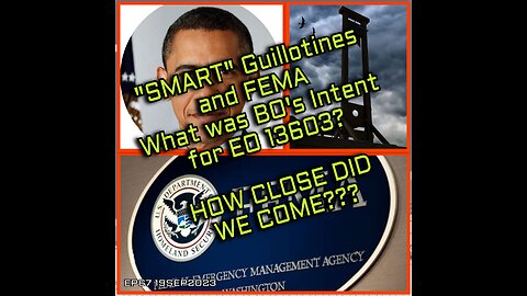 "Smart" Guillotines! BOs EO13603! HOW CLOSE DID WE REALLY COME???