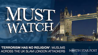 Muslims Across The UK Slam London Attackers