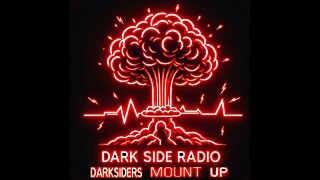 ⚡DARK SIDE RADIO⚡ Ep. 134