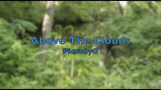 Above The Clouds - PianobyG (2022)