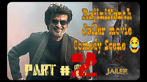 RajiniKanth | Jailer Movie | Comedy Scene Part 02