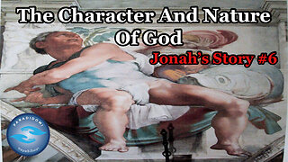 The Character And Nature Of God