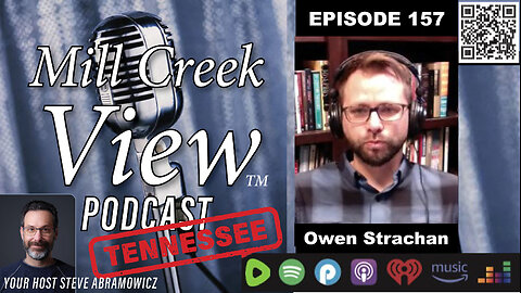 Mill Creek View Tennessee Podcast EP157 Owen Strachan Interview & More 12 07 23