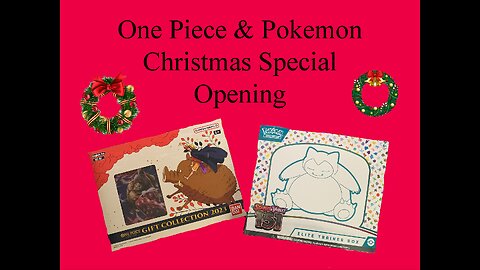 One Piece Gift Collection 2023 & Pokemon 151 ETB Christmas Special Opening