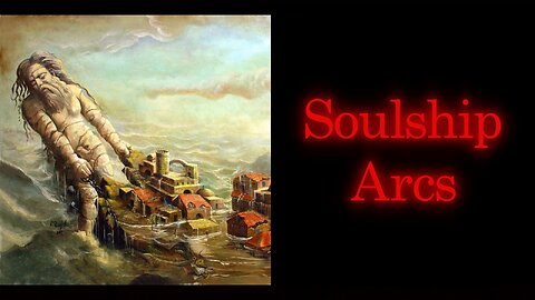 Soulship Arcs and the Flood | Flat Earth (YouTube CENSORED)