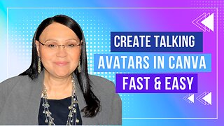 Create Talking Avatars In Canva Fast & Easy