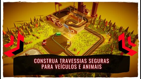 Please Fix The Road - Construa Travessias Seguras para Veículos e Animais (Já Disponível para PC)