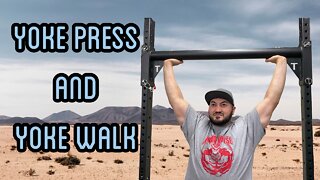 YOKE PRESS AND YOKE WALK | STRONGMAN SATURDAY