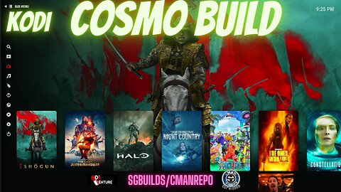 Kodi Builds - COSMO - SG Builds - Cman Repo *live streamed*