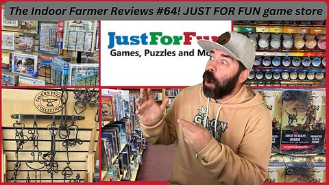 The Indoor Farmer Reviews #64! JUST FOR FUN Games, Puzzles & More!