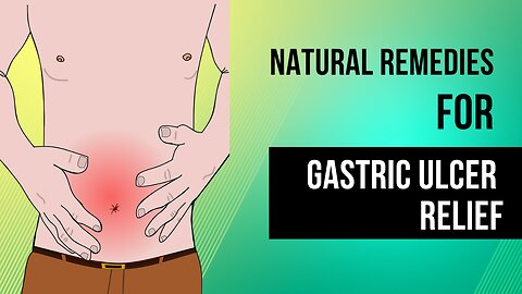 🍃🙂Natural Remedies for Gastric Ulcer Relief🍃🙂