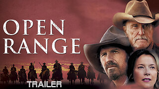 OPEN RANGE - OFFICIAL TRAILER - 2003