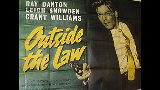 Trailer - Outside the Law - 1956