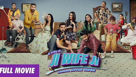 Ji Wife Ji(Full 4K Movie) Roshan Prince ,Karamjit Anmol, Harby Sangha, Anita Devgan | New Movie