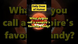 "What do you call a vampire's favorite candy?" #shorts #Funny #Subscribe