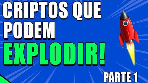 🚀ANÁLISE DE VARIAS CRIPTOS QUE PODEM EXPLODIR! PARTE 1!