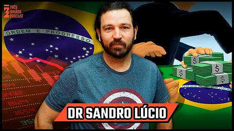 Dr Sandro Lúcio Gonçalves - Comentarista Político - Cenário Político Atual - Podcast 3 Irmãos #486