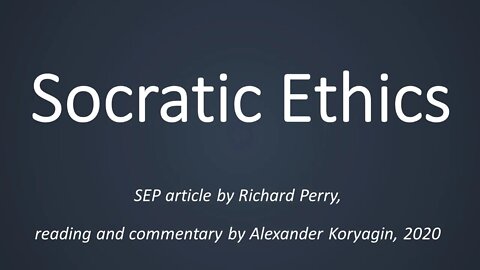 Socratic Ethics by Richard Parry (SEP)