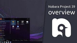 Nobara Project 39 overview | a modified version of Fedora Linux with user-friendly fixes added to it