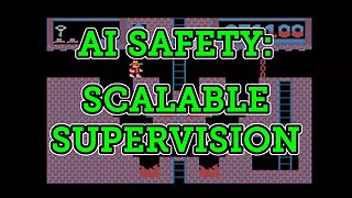 Scalable Supervision: Concrete Problems in AI Safety Part 5