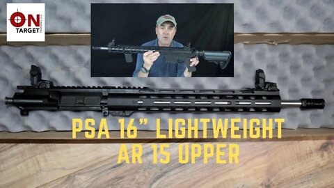 PSA 16" Lightweight AR upper