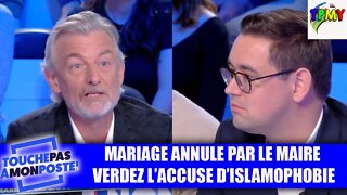 Un maire fait polémique en annulant un mariage VERDEZ parle d'islamophobie #CLASH #rodéo #tpmp