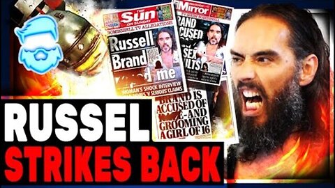 RUSSELL BRAND SUPPORT ENRAGES JOURNALISTS WHO DEMAND EVERYONE BELIEVE THEM & CANCEL HIM