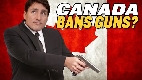 Trudeau Tries To BAN Handgun Sales In Canada