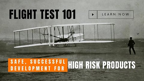 Flight Test 101 Preview and Intro