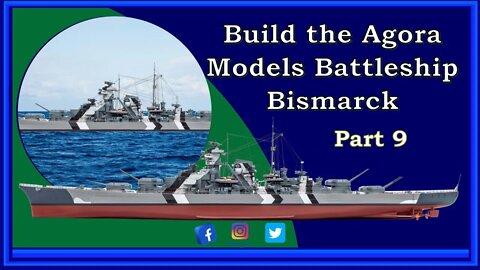 Build the Agora Models Battleship Bismarck - Part 9
