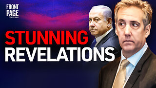 Cohen NEW Secret Exposed By Lawyer As He Admits Stealing, Lying & Perjury; Netanyahu Arrest Warrant?
