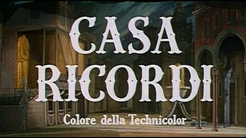 Casa Ricordi/House of Ricordi (Film 1954-ENG SUB)