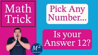 I will Guess YOUR Answer EVERY TIME! 12? | Minute Math Tricks | Part 68 #shorts
