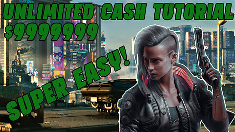 [CYBERPUNK 2077] FASTEST MONEY TUTORIAL 2023