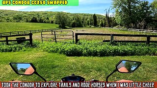 (E14) RPS Condor CG250 exploring trails and rode horses when I was a little Cheez