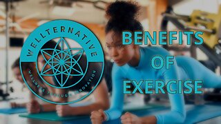 2024-01-17 Benefits of Exercise