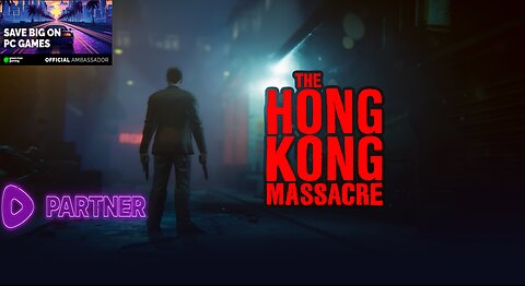 🤬 The Hong Kong Massacre 🤬 - Presented by Rumble Partner Program