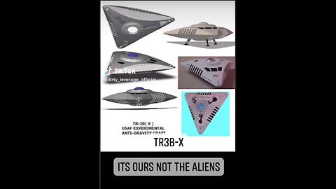 UFOS: ITS OURS NOT THE ALIENS TR3B-X