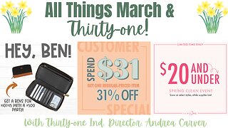 🌼 All things March & Thirty-One | Thirty-One Ind. Director Andrea Carver 2023