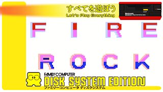 Let's Play Everything: Fire Rock