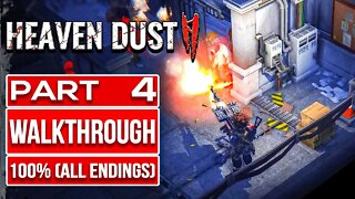 HEAVEN DUST 2 Gameplay Walkthrough PART 4 No Commentary