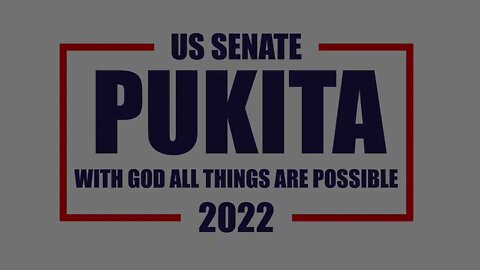 Not My Child to Raise - Mark Pukita, US Senate Candidate, May 15, 2021